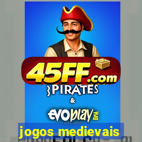 jogos medievais
